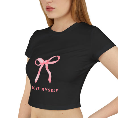 I Love Myself Women's Baby Tee - Self-Love Fashion for Everyday Wear