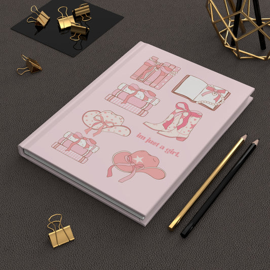 Cute Pink Hardcover Journal - 'I'm Just a Girl' Design